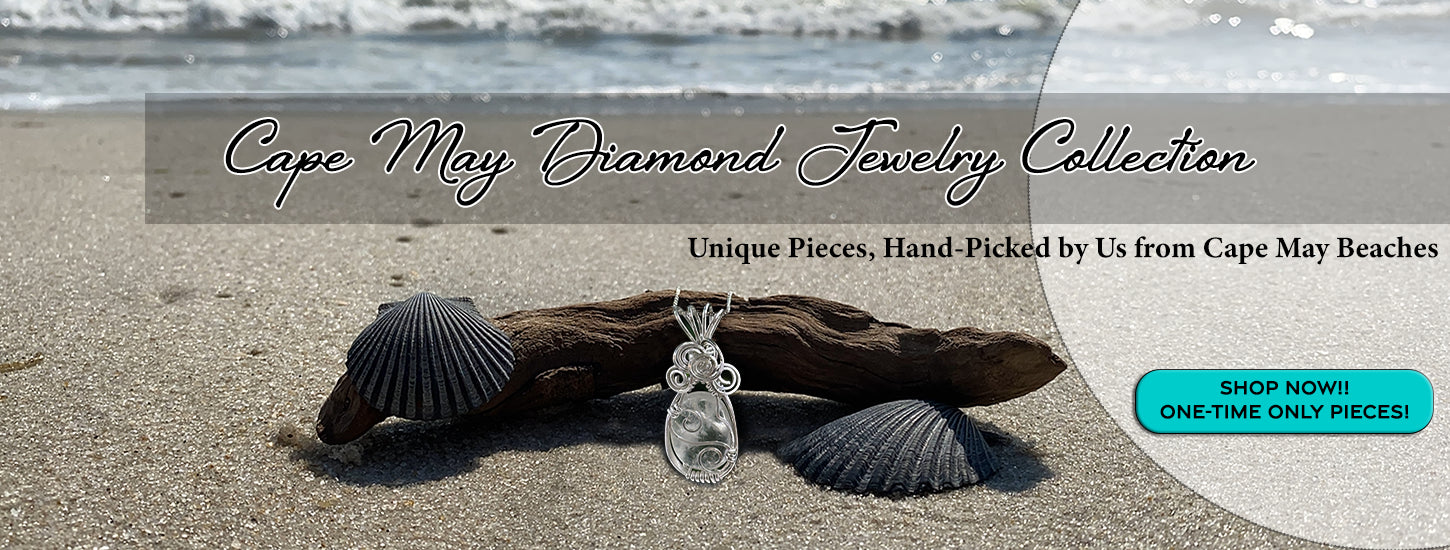 Cape May Diamond Jewelry.  Unique cape may diamond pieces hand picked by us off the beaches of Cape May.  Cape May Diamond Pendants hand wrapped in sterling silver wire.  Cape May Diamond earrings and Cape May Diamond bracelets.  One time pieces, all are unique!